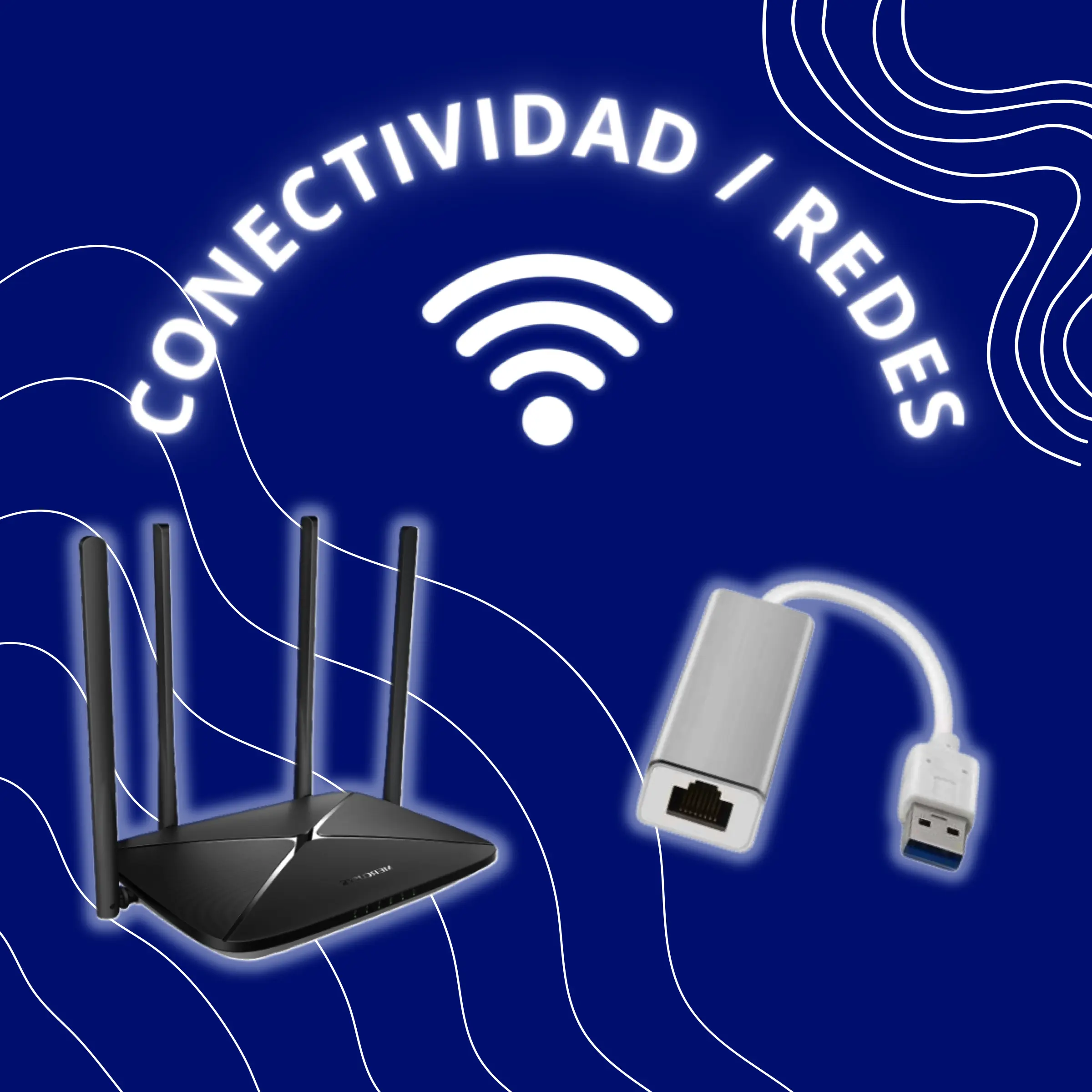 Conectividad y Redes